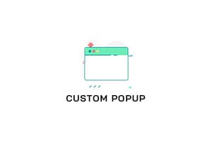 Custom popup